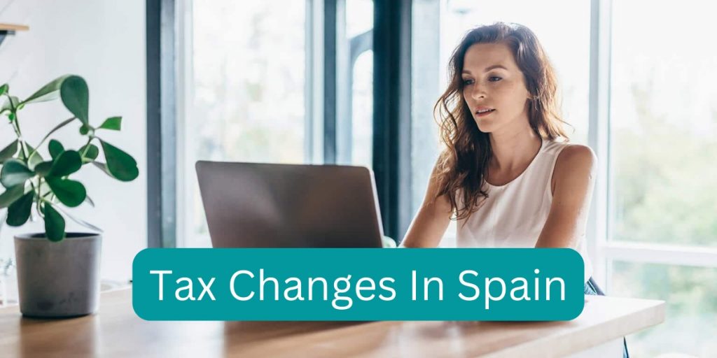 Tax Changes In Spain