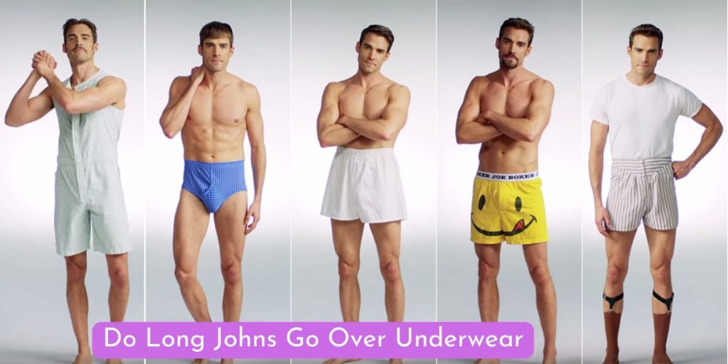 Do Long Johns Go Over Underwear